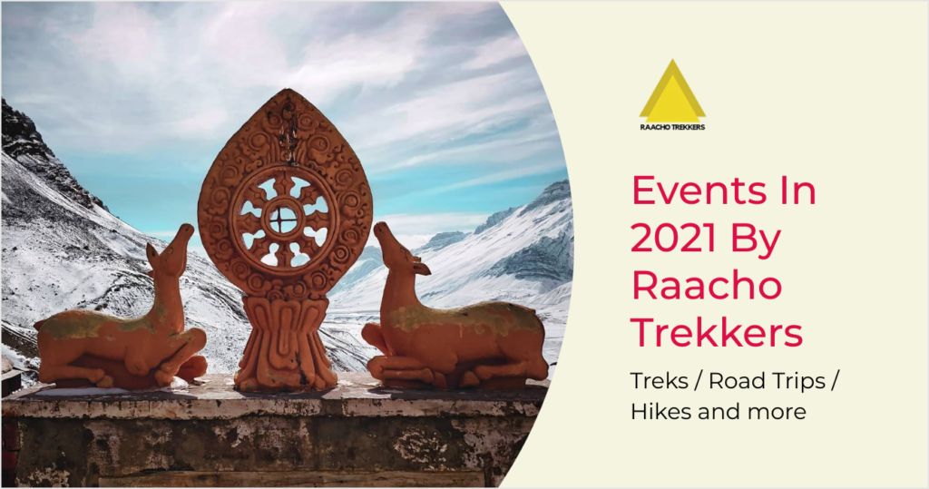 Treks and hiking events in 2021 by Raacho Trekkers